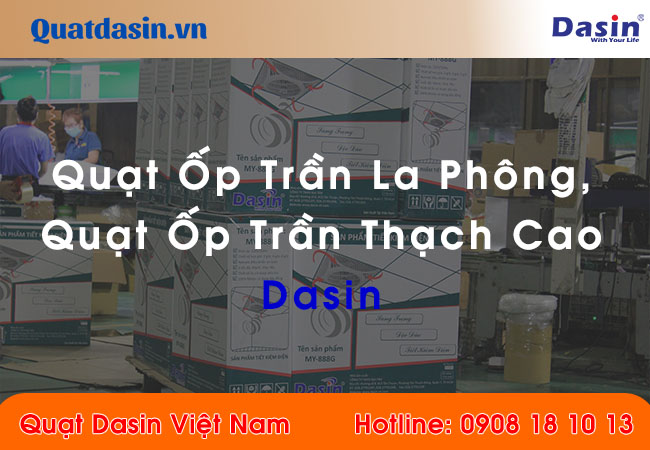 Quạt Ốp Trần La Phông, Quạt Ốp Trần Thạch Cao Dasin