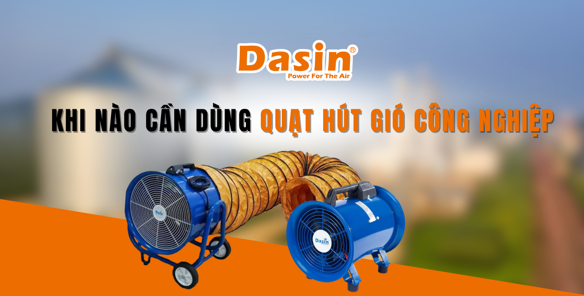 Khi Nào Cần Dùng Quạt Hút Gió Công Nghiệp
