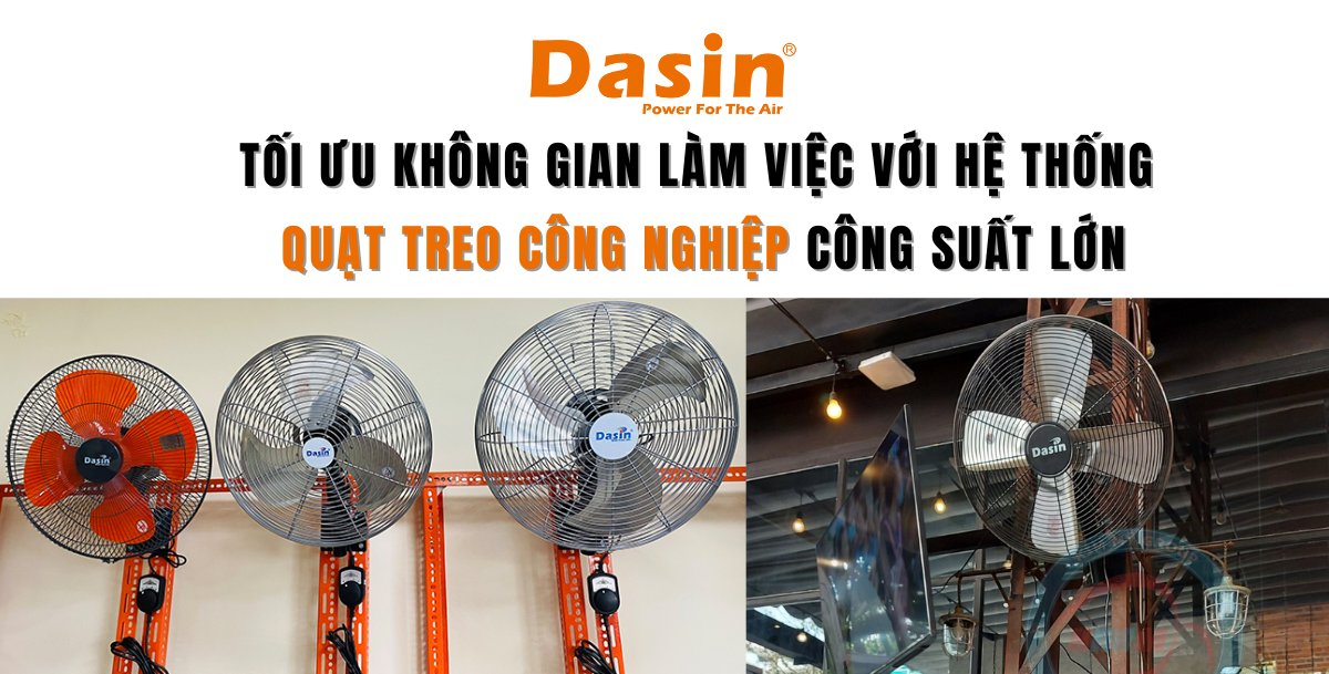Tối Ưu Không Gian Làm Việc Với Hệ Thống Quạt Treo Công Nghiệp Công Suất Lớn