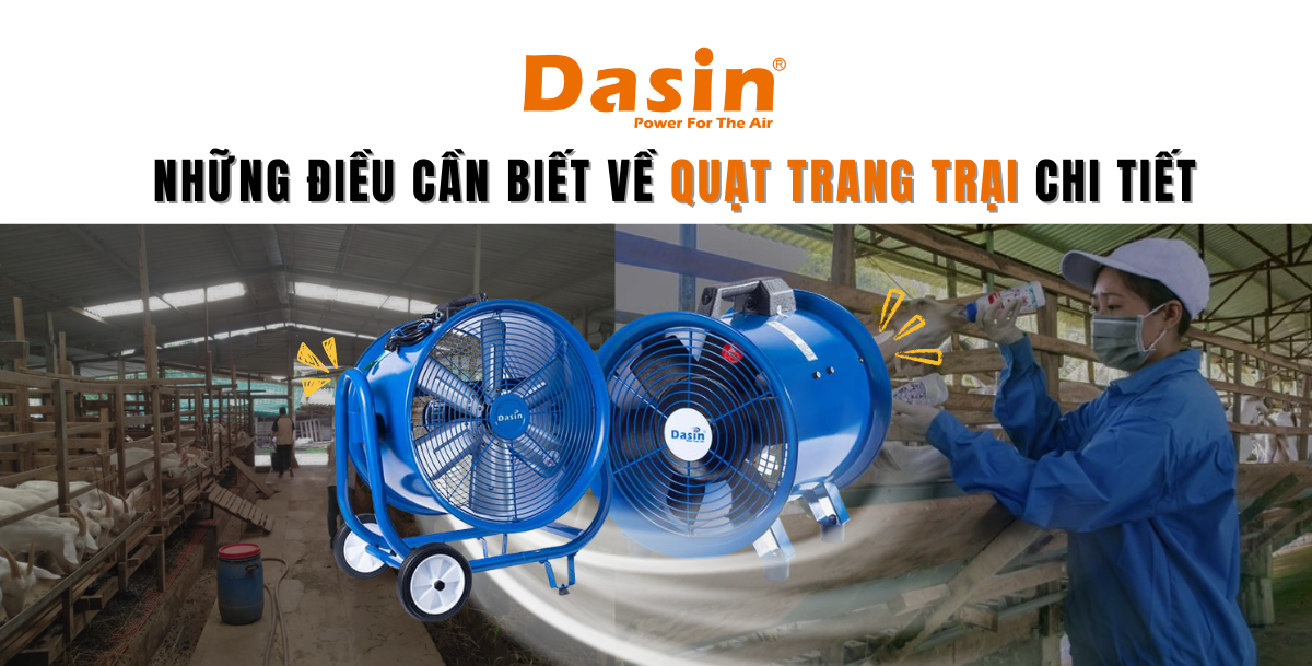 Những Điều Cần Biết Về Quạt Trang Trại Chi Tiết