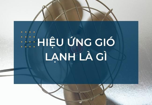 hieu-ung-gio-lanh-la-gi